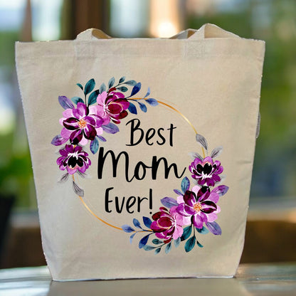 Best Mom Ever Tote Bag